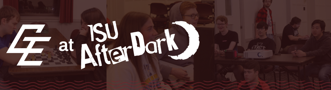 Gaming and Esports at ISU Afterdark